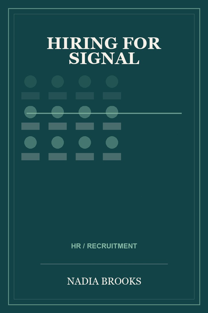 Book cover for Hiring for Signal by Nadia Brooks