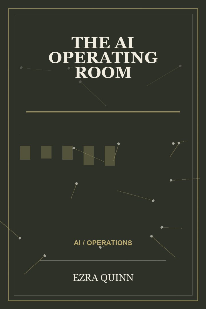 Book cover for The AI Operating Room by Ezra Quinn
