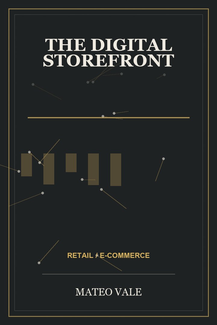 Book cover for The Digital Storefront by Mateo Vale
